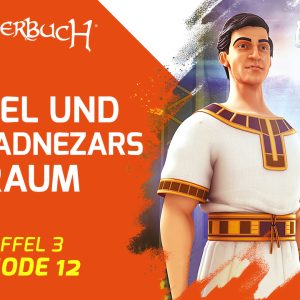 Daniel und Nebukadnezars Traum