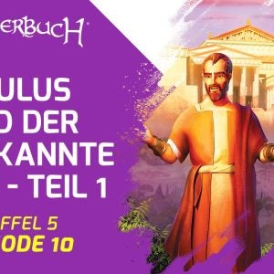 Paulus und der unbekannte Gott Teil 2