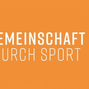 Gemeinschaft durch Sport