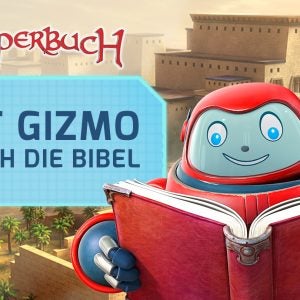 Mit Gizmo durch die Bibel