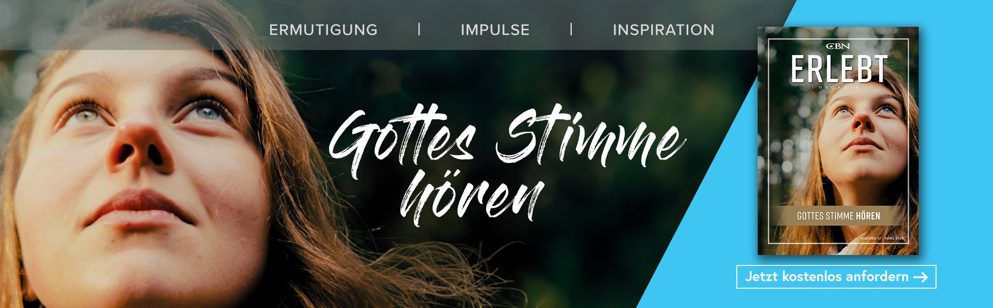 ERLEBT Magazin zum Thema Gottes Stimme hören. 